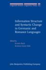 Information Structure and Syntactic Change in Germanic and Romance Languages - eBook