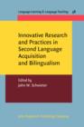 Innovative Research and Practices in Second Language Acquisition and Bilingualism - eBook