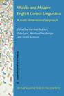 Middle and Modern English Corpus Linguistics : A multi-dimensional approach - eBook