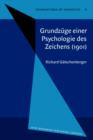 Grundzuge einer Psychologie des Zeichens (1901) - eBook