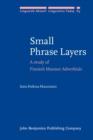 Small Phrase Layers : A study of Finnish Manner Adverbials - eBook