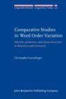 Comparative Studies in Word Order Variation : Adverbs, pronouns, and clause structure in Romance and Germanic - eBook
