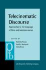 Telecinematic Discourse : Approaches to the language of films and television series - eBook