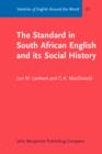 The Standard in South African English and its Social History - eBook