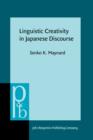 Linguistic Creativity in Japanese Discourse : Exploring the multiplicity of self, perspective, and voice - eBook
