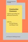 Construction Grammars : Cognitive grounding and theoretical extensions - eBook