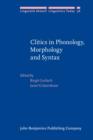 Clitics in Phonology, Morphology and Syntax - eBook
