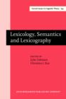 Lexicology, Semantics and Lexicography : Selected papers from the Fourth G. L. Brook Symposium, Manchester, August 1998 - eBook