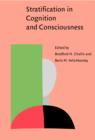 Stratification in Cognition and Consciousness - eBook