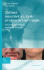 Zakboek mondziekten, kaak- en aangezichtschirurgie : Een leidraad voor de medische praktijk - eBook