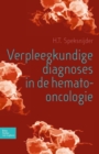 Verpleegkundige diagnoses in de hemato-oncologie - eBook