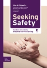 Seeking safety : Handboek behandeling trauma en verslaving - eBook