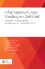 Informatorium voor Voeding en Dietetiek : Dieetleer en Voedingsleer - Supplement 91 - december 2015 - eBook