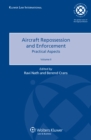 Aircraft Repossession and Enforcement : Practical  Aspects - eBook