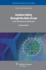 Aviation Safety through the Rule of Law : ICAO's Mechanisms and Practices - eBook