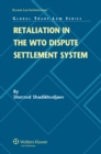 Retaliation in the WTO Dispute Settlement System - eBook