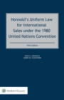Honnold's Uniform Law for International Sales under the 1980 United Nations Convention - eBook