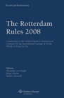 The Rotterdam Rules 2008 : Commentary to the United Nations Convention on Contracts for the International Carriage of Goods Wholly or Partly by Sea - eBook