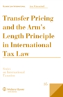Transfer Pricing and the Arm's Length Principle in International Tax Law - eBook