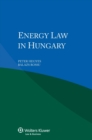 Energy Law in Hungary - eBook
