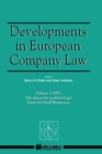 Developments in European Company Law : The Quest for an Ideal Legal Form for Small Businesses - eBook