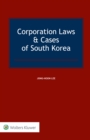Corporation Laws & Cases of South Korea - eBook
