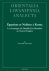 Egyptiens et Nubiens a Kerma : La ceramique de Doukki Gel (Soudan) au Nouvel Empire - eBook