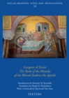 Gregory of Tours, 'The Book of the Miracles of the Blessed Andrew the Apostle' - eBook