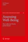 Assessing Well-Being : The Collected Works of Ed Diener - eBook