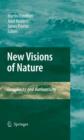 New Visions of Nature : Complexity and Authenticity - eBook