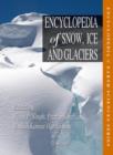 Encyclopedia of Snow, Ice and Glaciers - eBook