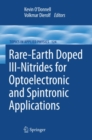 Rare-Earth Doped III-Nitrides for Optoelectronic and Spintronic Applications - eBook