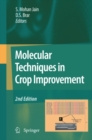 Molecular Techniques in Crop Improvement : 2nd Edition - eBook