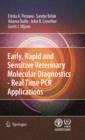 Early, rapid and sensitive veterinary molecular diagnostics - real time PCR applications - eBook