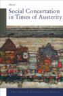 Social Concertation in Times of Austerity : European Integration and the Politics of Labour Market Reforms in Austria and Switzerland - eBook
