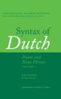 Syntax of Dutch : Nouns and Noun Phrases (Volume I) - eBook
