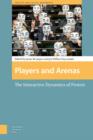 Players and Arenas : The Interactive Dynamics of Protest - eBook