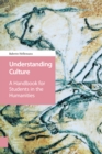 Understanding Culture : A Handbook for Students in the Humanities - eBook