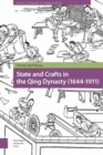 State and Crafts in the Qing Dynasty (1644-1911) - eBook