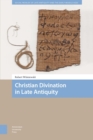 Christian Divination in Late Antiquity - eBook