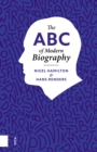 The ABC of Modern Biography - eBook