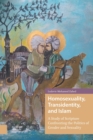Homosexuality, Transidentity, and Islam : A Study of Scripture Confronting the Politics of Gender and Sexuality - eBook