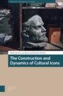 The Construction and Dynamics of Cultural Icons - eBook