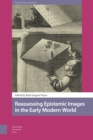 Reassessing Epistemic Images in the Early Modern World - eBook