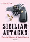 Sicilian Attacks : Powerful Charges & Typical Tactics - eBook