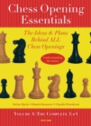 Chess Opening Essentials : The Ideas & Plans Behind ALL Chess Openings, The Complete 1. e4 - eBook
