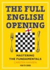 Full English Opening : Mastering the Fundamentals - eBook
