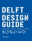 Delft Design Guide (revised edition) : Perspectives - Models - Approaches - Methods - Book