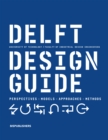 Delft Design Guide -Revised edition : Perspectives- Models - Approaches - Methods - eBook