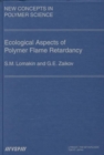 Ecological Aspects of Polymer Flame Retardancy - Book